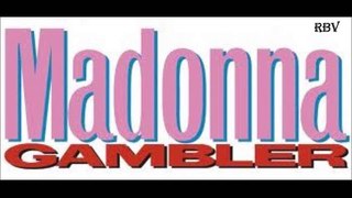 Madonna -  Gambler  Hq