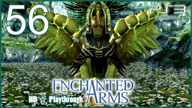 Enchanted Arms 【PS3】 - Pt.56