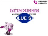038 - Blue Star 5HW12ZCR1 ZR Hi Wall Split Air Conditioner (1.0 Ton-5 Star) - System Designing - 919825024651