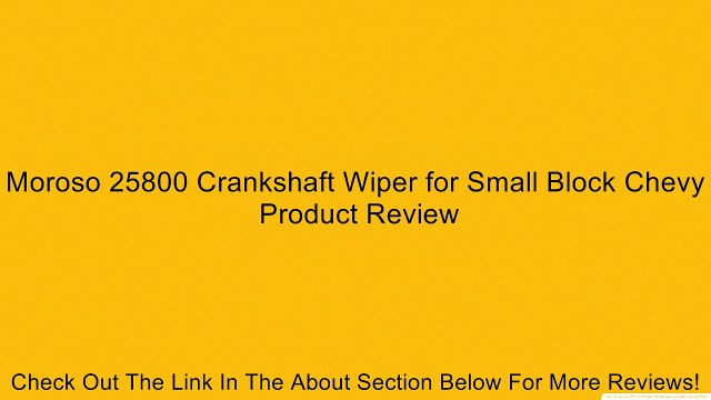 Moroso 25800 Crankshaft Wiper for Small Block Chevy Review