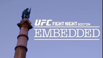 UFC Fight Night Boston: Embedded Vlog - Episode 5