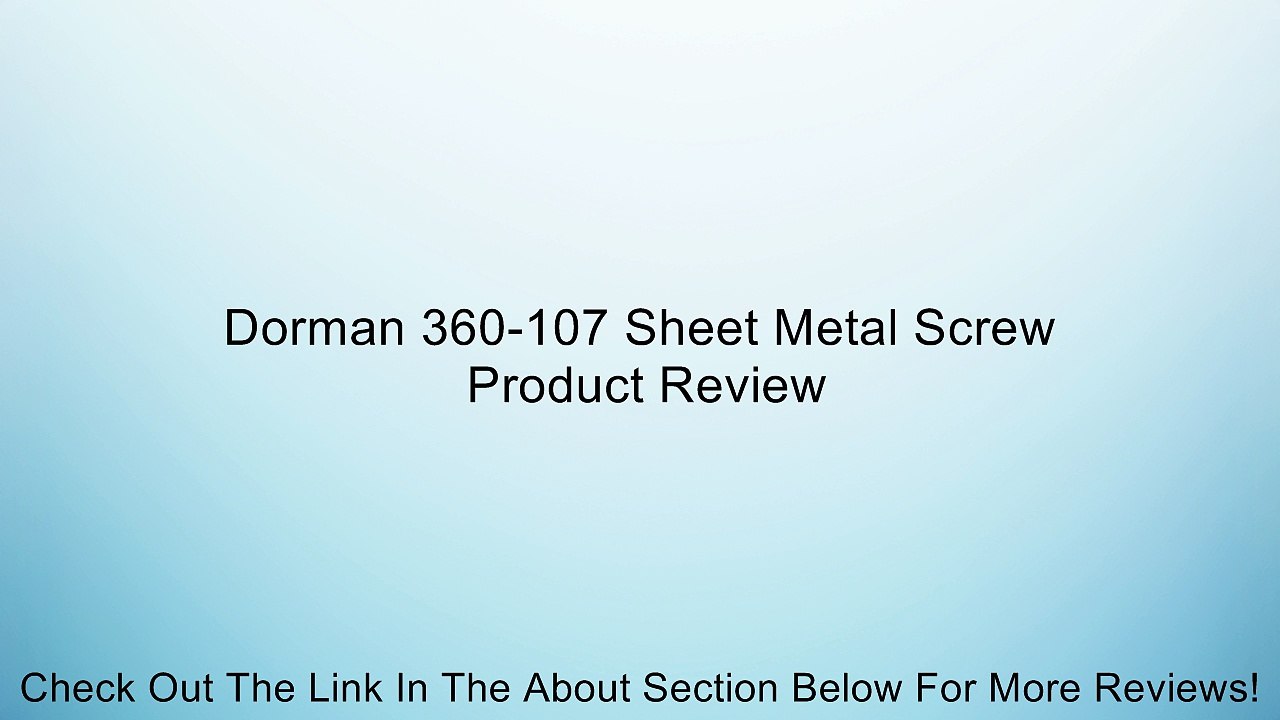 Dorman 360-107 Sheet Metal Screw Review