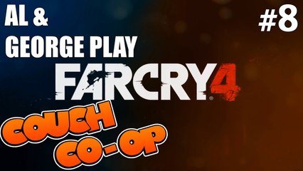 Far Cry 4 (With Al & George) - Part 8 - Charades