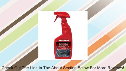 MOTHERS 05424 Carpet & Upholstery Cleaner - 24 oz Review