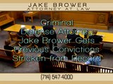 Defense Attorney Orange County | Jake Brower Defends against 3 strike convictions