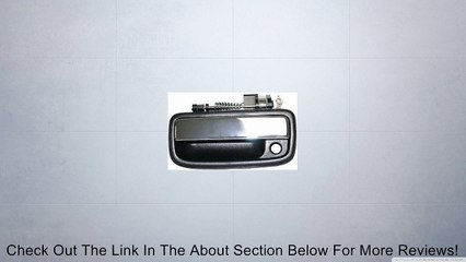 95-04 TOYOTA TACOMA FRONT DOOR HANDLE LH (DRIVER SIDE) TRUCK, Chrome, Outside (1995 95 1996 96 1997 97 1998 98 1999 99 2000 00 2001 01 2002 02 2003 03 2004 04) T462138 6922035030 Review