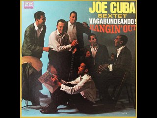 Joe Cuba Sextet - Nina Nina-Oriza Oco