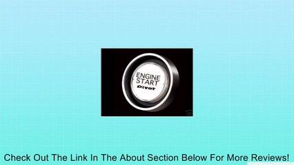 PIVOT Iluminate Engine Start Button Review