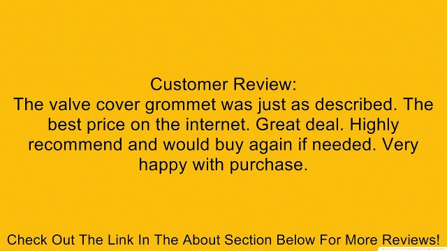 Omix-Ada 17402.02 Valve Cover Grommet Review