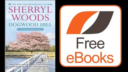 Dogwood Hill by Sherryl Woods Ebook (PDF) Free Download