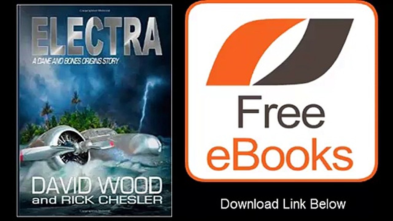 Electra A Dane and Bones Origins Story by David Wood Ebook (PDF) Free Download