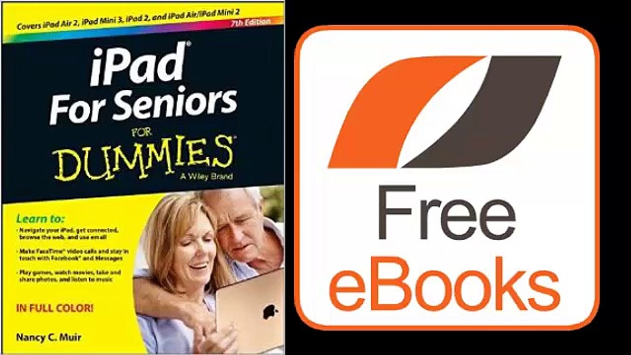 iPad For Seniors For Dummies by Nancy C. Muir Ebook (PDF) Free Download
