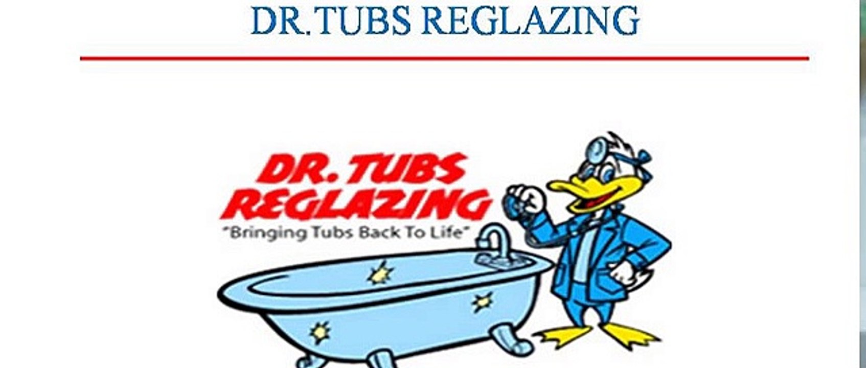 Dr tubs reglazing Offers a comprehensive 3-year warranty!