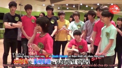 [Like17VND][Vietsub][17TV] Ep4 - Highlight from Season 2 'Finding Music Friends'