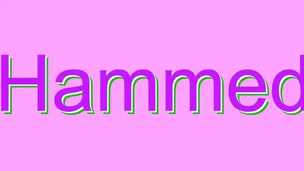 How to Pronounce Hammed