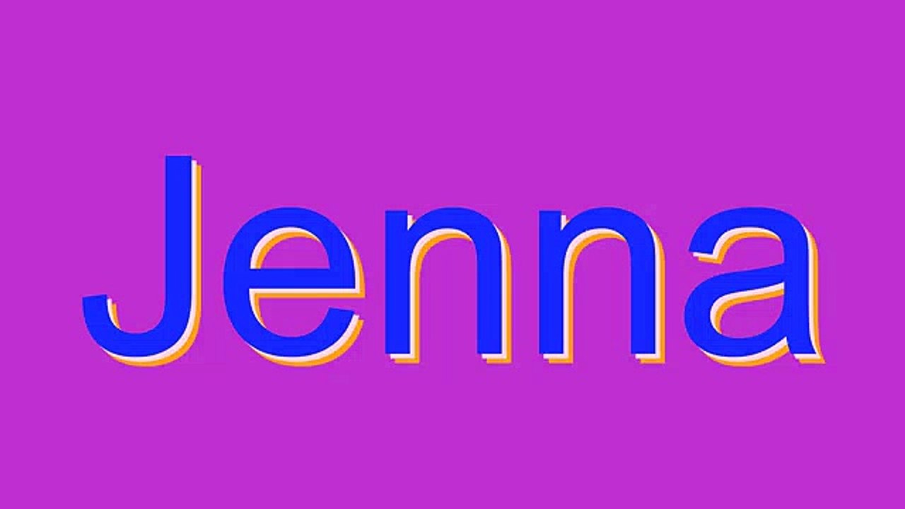 How to Pronounce Jenna