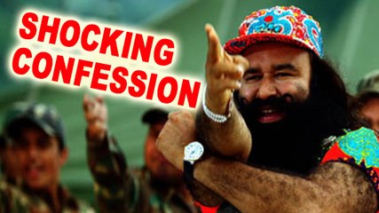 Baba Ram Rahims SHOCKING CONFESSION
