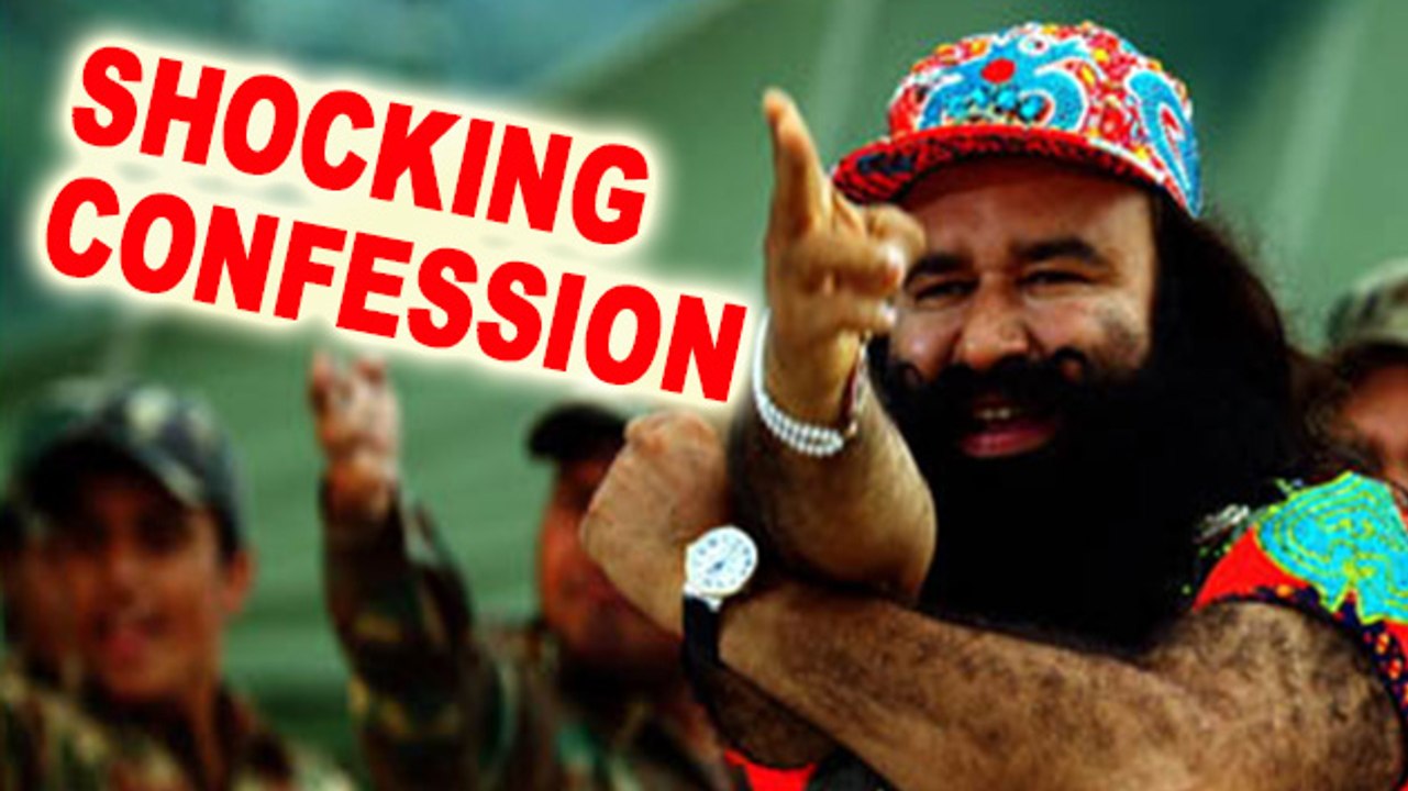 Baba Ram Rahims SHOCKING CONFESSION