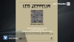 EXCLU : Led Zeppelin : 'House of Holy" (version inédte)