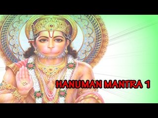 HANUMAN MANTRA 1 - ( Bhajan & Mantra  Full Songs )