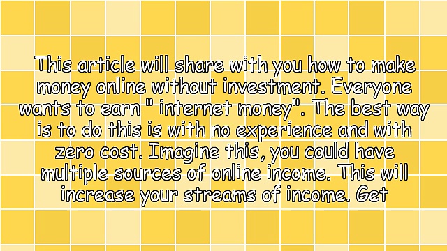 The Best Opportunities To Earn Money Online Without Investment