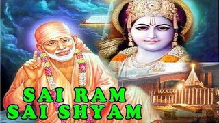 Sai Ram Sai Shyam - Hindi Spiritual Mantras