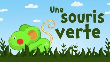 Une souris verte (comptine avec paroles)