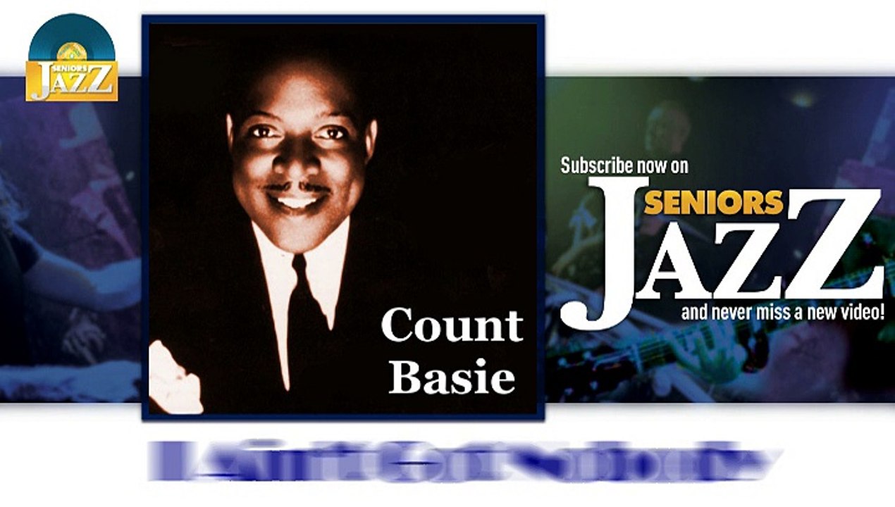 Count Basie - I Ain't Got Nobody (HD) Officiel Seniors Jazz