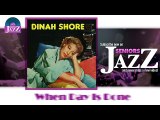 Dinah Shore - When Day Is Done (HD) Officiel Seniors Jazz