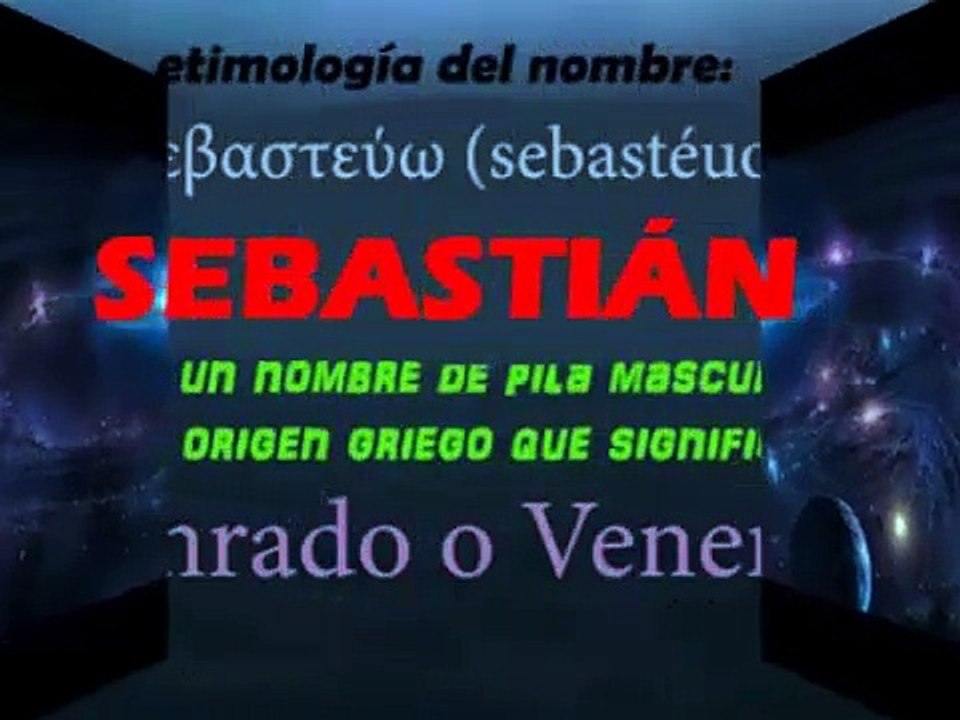 Sebastián Rulli FELIZ DÍA DE TU SANTO el significado de su nombre