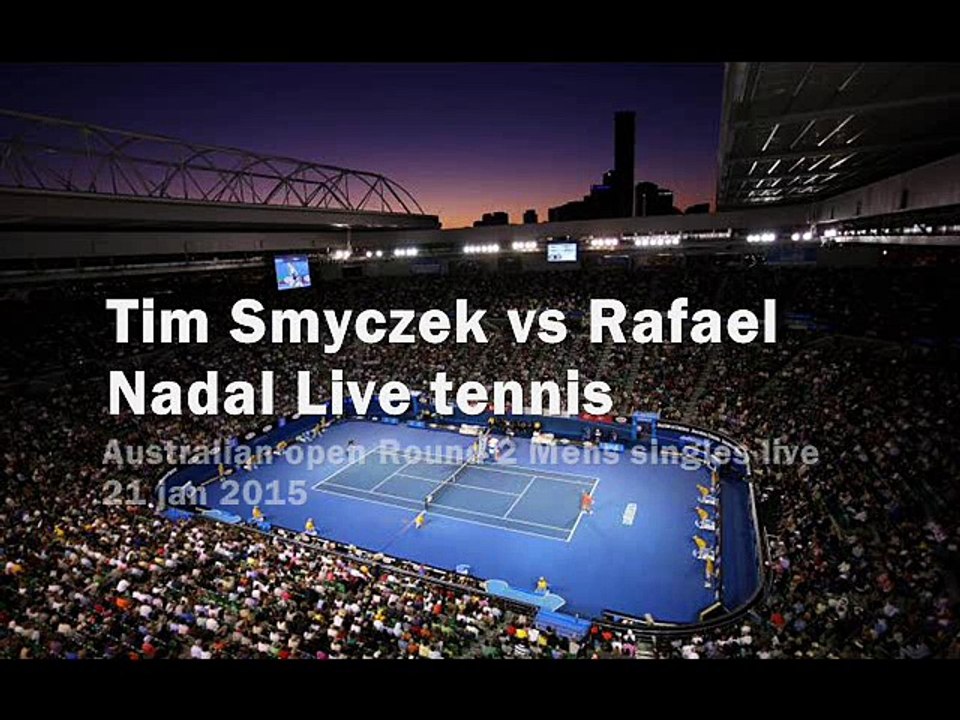 watchstream Rafael Nadal vs Tim Smyczek live