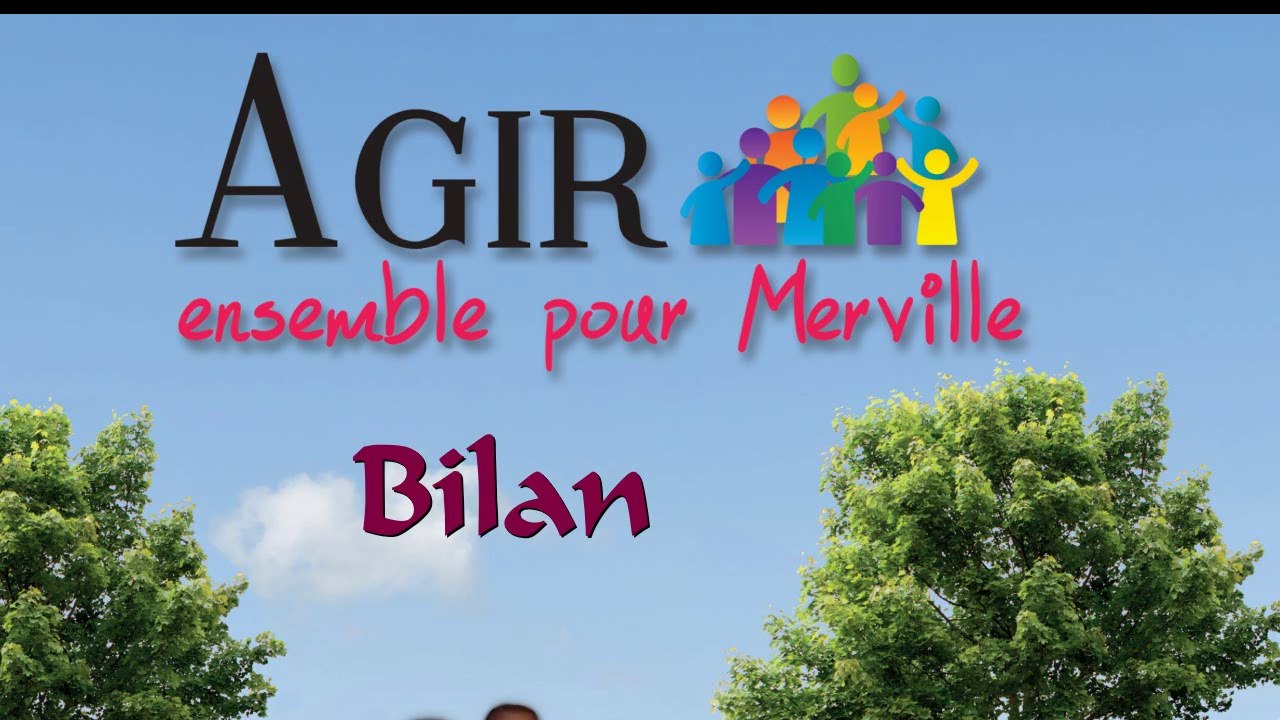 Agir Ensemble pour Merville - Bilan mandat 2008 2014