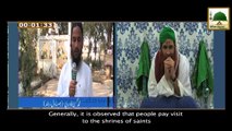 Madani Muzakray Ki Madani Mehak 117 - Auliya e Kiram Say Mangna Kesa - Maulana Ilyas Qadri