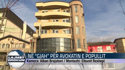 NË GJAH PËR AVOKATIN E POPULLIT