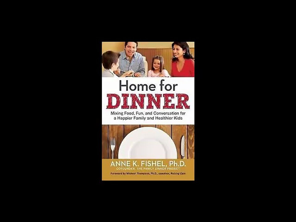 Ann K Fishel PhD "Home For Dinner" Interview