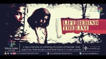 LIFE BEHIND THE LINE - a chronicle of minorities in Pakistan | Documentary Film | SYNOPSIS