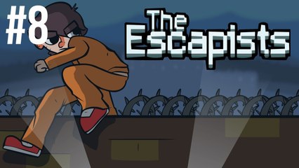 The Escapists - Episode 8 - The Plan