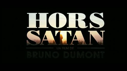 Bande-annonce : Hors Satan
