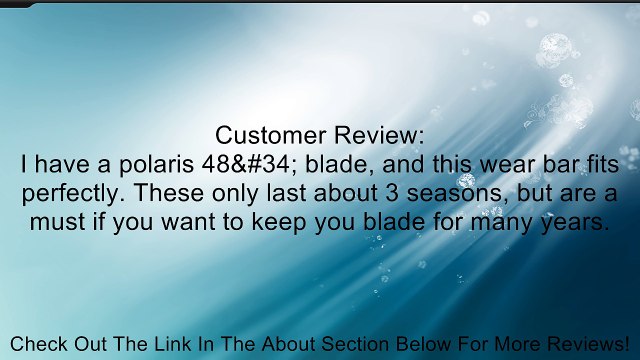 Polaris 48 Blade Wear Bar by Polaris OEM 2871805 Review