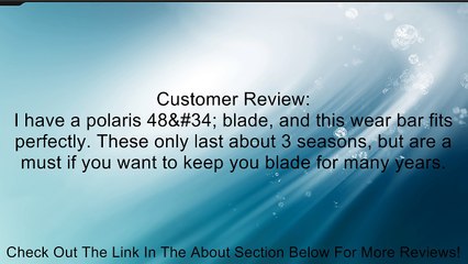 Polaris 48" Blade Wear Bar by Polaris OEM 2871805 Review