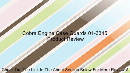 Cobra Engine Case Guards 01-3345 Review