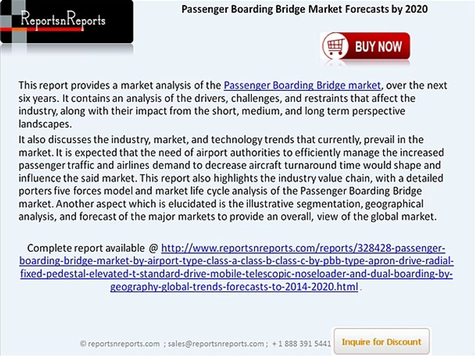 Passenger Boarding Bridge Market Insights, Analysis & Forecasts by 2020