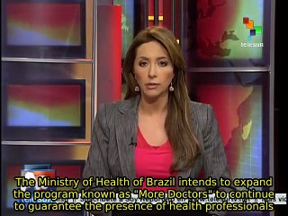 Brazilian gov't to expand "More Doctors" program