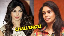 Mallika Sherawat's Open Challenge To Priyanka Chopra, Must Watch!!