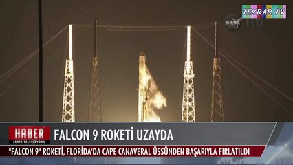 Falcon 9 Roketi Uzayda 🚀: Son Görev ve Güncel Gelişmeler