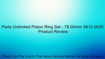 Parts Unlimited Piston Ring Set - 78.00mm 0912-0035 Review