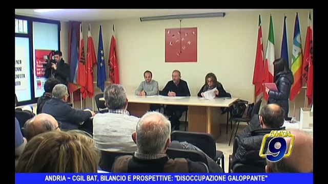 ANDRIA | Cgil Bat, bilancio e prospettive: Disoccupazione galoppante