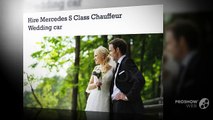 Hire Mercedes S Class Chauffeur Wedding car