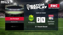 Nantes-Lyon (3-2) : le Match Replay avec le son de RMC Sport