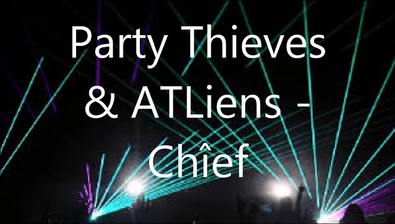 Party Thieves & ATLiens - Chîef (TRAPSTEP) mp3